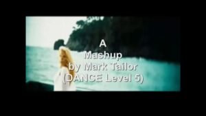 Read more about the article Video-Mashup by Mark Tailor (DANCE Level 5)