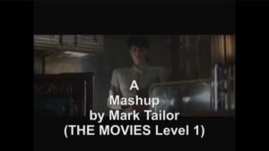 Read more about the article Video-Mashup by Mark Tailor (THE MOVIES Level 1)