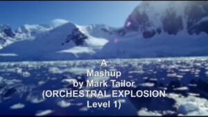 Read more about the article Video-Mashup by Mark Tailor (ORCHESTRAL EXPLOSION Level 1)